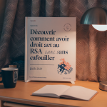 Découvrir comment avoir droit au rsa sans cafouiller : guide 2025